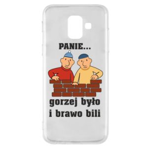 Etui na Samsung A6 2018 PANIE… gorzej było i brawo bili