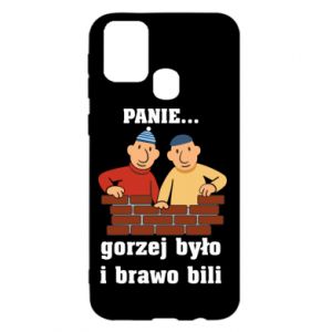 Etui na Samsung M31 PANIE… gorzej było i brawo bili - PrintSalon Etui na Samsung M31 PANIE… gorzej było i brawo bili