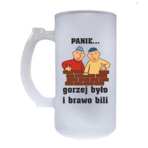 Kufel szroniony PANIE… gorzej było i brawo bili - PrintSalon Kufel szroniony PANIE… gorzej było i brawo bili