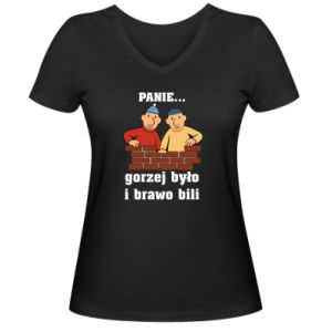 Koszulka V-neck damska PANIE… gorzej było i brawo bili