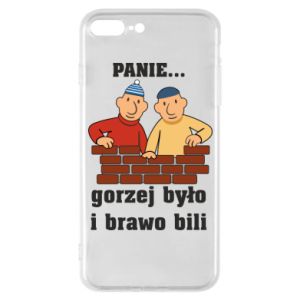 Etui do iPhone 7 Plus PANIE… gorzej było i brawo bili