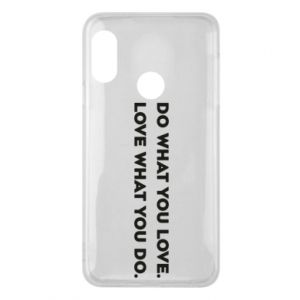 Etui na Mi A2 Lite Rób to, co kochasz. Kochaj to, co robisz.