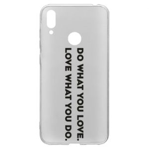 Etui na Huawei Y7 2019 Rób to, co kochasz. Kochaj to, co robisz.