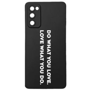 Etui na Samsung S20 FE Rób to, co kochasz. Kochaj to, co robisz.