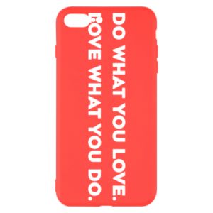 Etui na iPhone 8 Plus Rób to, co kochasz. Kochaj to, co robisz.