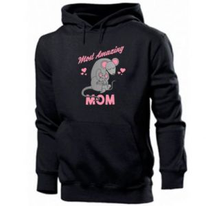 Bluza z kapturem męska dla mamy The Most amazing mom in the world
