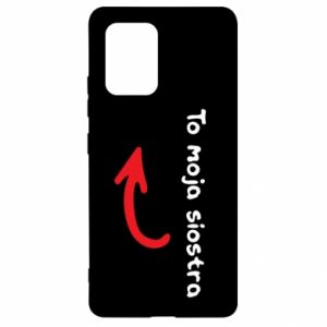 Etui na Samsung S10 Lite dla siostry To moja siostra