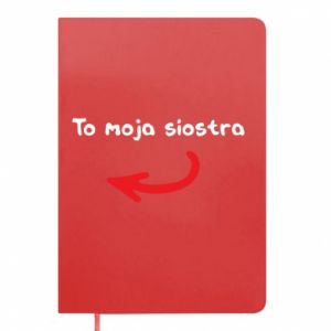Notes dla siostry To moja siostra