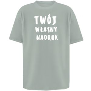 Koszulka oversize Twój własny nadruk - PrintSalon Koszulka oversize Twój własny nadruk