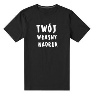 Koszulka premium męska Twój własny nadruk
