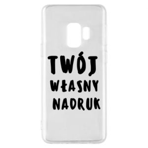 Etui na Samsung S9 Twój własny nadruk