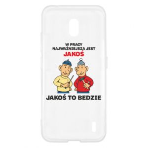 Etui na Nokia 2.2 W pracy najważniejsza jest jakoś to bedzie - PrintSalon Etui na Nokia 2.2 W pracy najważniejsza jest jakoś to bedzie