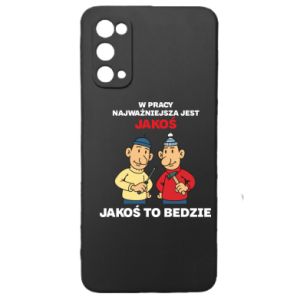Etui na Samsung S20 W pracy najważniejsza jest jakoś to bedzie - PrintSalon Etui na Samsung S20 W pracy najważniejsza jest jakoś to bedzie