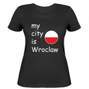 Koszulka damska My city is Wroclaw