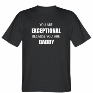 Koszulka męska dla męża You are exclusive because you are dad