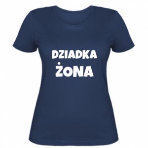 Koszulka damska dla babci Żona dziadka